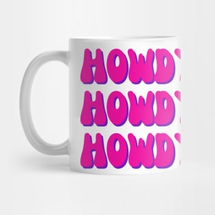 Howdy Mug